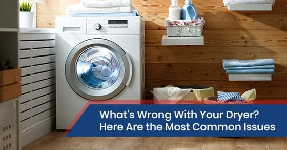 Common dryer issues