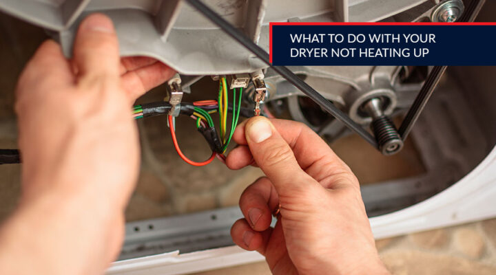 Dryer Not Heating Up